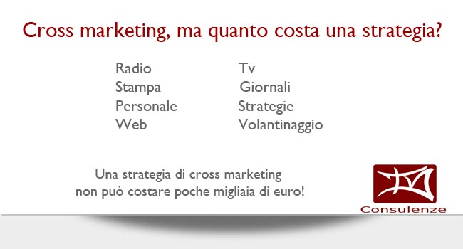 cross marketing: costi e aspetti strategici tra web e azienda